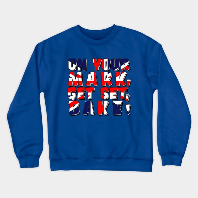 great british bake off Crewneck Sweatshirt by Selinerd